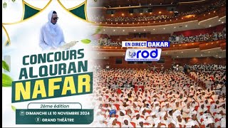 🛑 DIRECT  CONCOURS NAFAR AL XURAN ORGANISER PAR AL BACHIR GUEYE LE 10 NOVEMBRE 2024 [upl. by Nivlag]