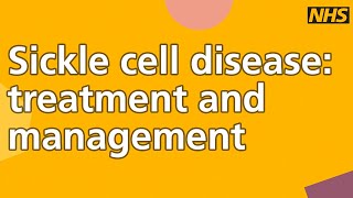 Sickle cell disease treatment and management [upl. by Lila]