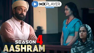 Aashram Season 4  Last Chapter  Bobby Deol  Aaditi Pohankar  Mx Player  This December 2024 [upl. by Ylak]