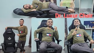 Dr Luxur Chair Unboxing amp Assemble comfort quality chair [upl. by Eidas]