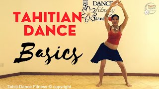 How to Tahitian Dance Beginners Ori Tahiti BasicsPolynesian Tutorial WorkoutタヒチアンダンスDanse Tahitienne [upl. by Melisa892]