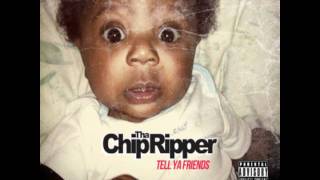 Chip Tha Ripper  Hold Me Down Feat Eric Grant [upl. by Aicileb]