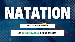 Les 3 seules façons de progresser en natation  analyse dun expert [upl. by Adnolaj]