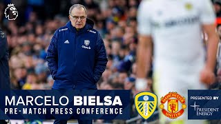 LIVE Marcelo Bielsa press conference  Leeds United v Man Utd  Premier League [upl. by Furr]