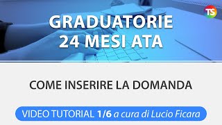 Graduatorie 24 mesi ATA come presentare la domanda  VIDEO TUTORIAL 16 [upl. by Anirbus]