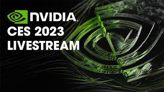 NVIDIA CES 2023 Special Address Livestream [upl. by Herta]