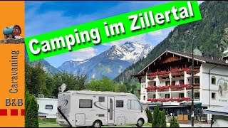 Campingurlaub in ÖsterreichTirolZillertalCamping Mayrhofen [upl. by Buiron626]