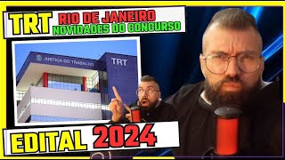 CONCURSO TRT RJ  EDITAL EM 2024  FALOU DIRIGENTE [upl. by Aihsema]