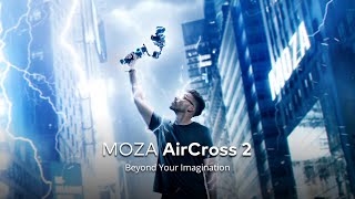 Introducing the MOZA AirCross 2 [upl. by Lipski]