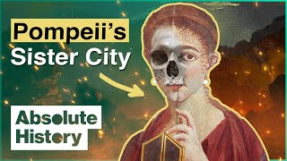 The Gruesome Fate Of Pompeiis Sister City  Herculaneum Uncovered  Absolute History [upl. by Airpal]