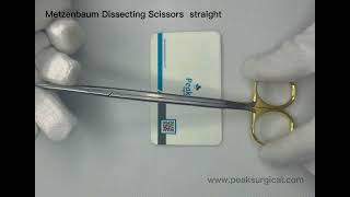 Metzenbaum Dissecting Scissor  Peak Surgicals [upl. by Yattirb]