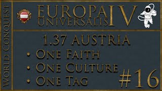 EU4 Austria  World Conquest  P16 [upl. by Aniretake]