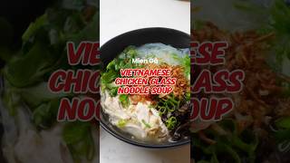 🍜VIETNAMESE CHICKEN GLASS NOODLE SOUP 🫶 Recipe details is in the comments section [upl. by Gan]