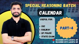 SPECIAL REASONING CLASS 44 Calendar  कैलेंडर  Part 4 [upl. by Ennylyak]