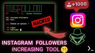 HOW TO INCREASE INSTAGRAM FOLLOWERS WITH THE HELP OF TERMUX 📈 TERMUX NEW TOOL  EXTREME PROGRAMMING [upl. by Aicenaj]