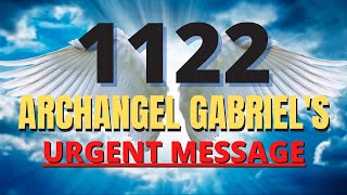 Angel Number 1122 Archangel Gabriel Prophecy For Your Future [upl. by Marks42]