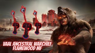 MF Flamewood Chieftain Showcase  PoE 323 Affliction [upl. by Neehcas]