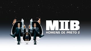 MIB Homens De Preto 2 2002  Trailer Oficial Legendado [upl. by Neeron]