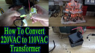 How To Convert And Replace 220VAC to 110VAC Transformer [upl. by Naux251]