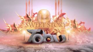 Tobu  Sweet Story [upl. by Carina479]