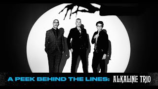 A Peek Behind The Lines Alkaline Trio [upl. by Lustig]