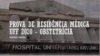 PROVA DE RESIDÊNCIA MÉDICA UFF 2020 OBSTETRÍCIA [upl. by Bullen]