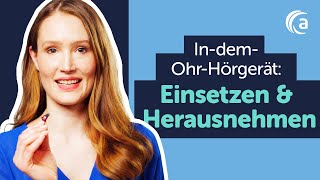 🦻🏻IndemOhrHörgeräte einsetzen amp herausnehmen  Schritt für Schritt erklärt [upl. by Oiramd]