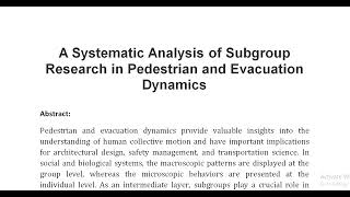 A Systematic Analysis of Subgroup Research in Pedestrian and Evacuation Dynamics [upl. by Reiter]