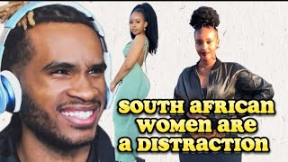 American Mansa Mayne Reacts to South African WomenSouth African Women are a distractionheres why [upl. by Ys]