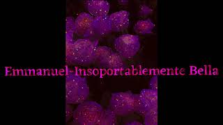 Emmanuel insoportablemente bella slowed [upl. by Hiroko]