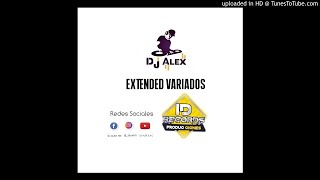 Dj Alex Ft Los Rolands Tickita Extended [upl. by Nastassia]