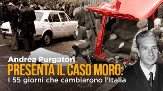 Il caso Aldo Moro i 55 giorni che cambiarono lItalia [upl. by Aridaj]