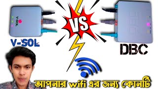 vsol vs dbc onu  সেরা onu সেরা performance [upl. by Andria342]