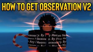 GPO How To Obtain Observation Haki V2  Showcase [upl. by Adnohral762]