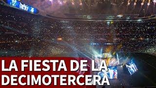 Piel de gallina El Bernabéu vibró con la Decimotercera  Diario AS [upl. by Otreblada335]