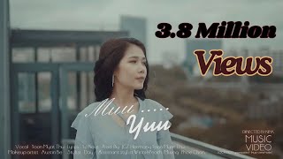 Muu…Yuu Official Music Video [upl. by Tabbi]