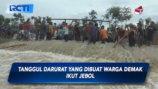 Saluran Irigasi di Demak Meluap Jalan dan Areal Persawahan Warga Terndam  SIP 0802 [upl. by Bowie]