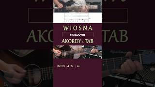 Skaldowie WIOSNA gitara akordy TAB [upl. by Tristan]