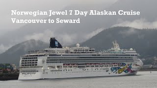 Norwegian Jewel 7 Day Alaskan Cruise Highlights  Vancouver to Seward [upl. by Os822]