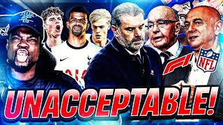 THIS IS UNACCEPTABLE 😡🤬 EXPRESSIONS HEATED RANT ON SPURS [upl. by Naic]