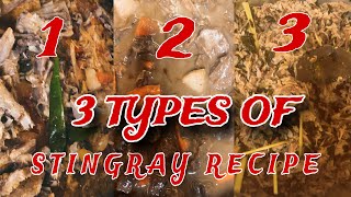 3 TYPES OF STINGRAY  PAGI RECIPE [upl. by Alset]