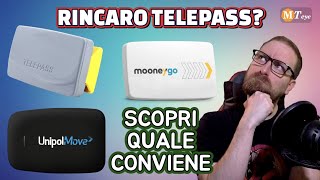 Aumento Telepass UnipolMove MooneyGo Quale Conviene Telepedaggio da Luglio 2024 [upl. by Grossman]