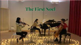 The First Noel for Piano Trio  저 들 밖에 한밤중에 피아노 트리오 [upl. by Hadeehuat]