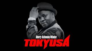 Henry Katamba ft Wintex  Tokyusa Official Audio New Ugandan Music 2022 [upl. by Ahsasal]