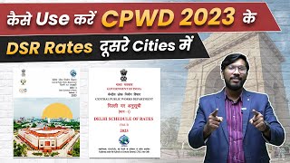 How To Use CPWD 2023 DSR in Other States  CPWD 2023 Updated Rates🔥 [upl. by Tish]