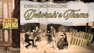 Ennio Morricone  Deborahs theme from Once upon a time in America  The Random String Quartet [upl. by Branden]