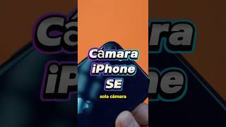 Cámara del iPhone SE 2022 apple smartphone nuevoiphone iphone tecnologia [upl. by Nnairak186]