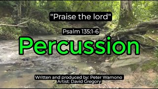 Praise The Lord Karaoke Percussion [upl. by Leotie]