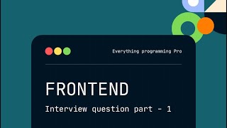 Frontend interview questions  part 2 frontendinterview frontendquestions [upl. by Jenelle904]