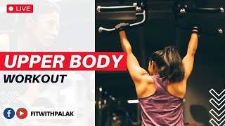 Tone Your Saggy Arms  Upper Body Workout  Fit With Palak [upl. by Ojaras847]